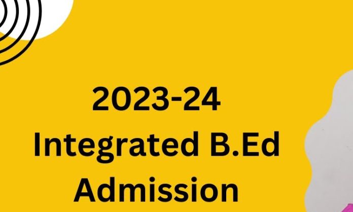 Integrated B.Ed notification