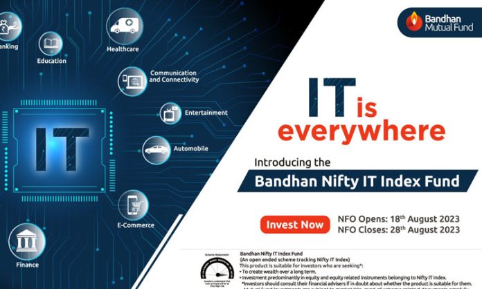 Bandhan Nifty IT Index Fund Released